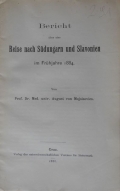 Mojsisivics August, von: Bericht über eine Reise nach Südungarn und Slavonien im Frühjahre 1884